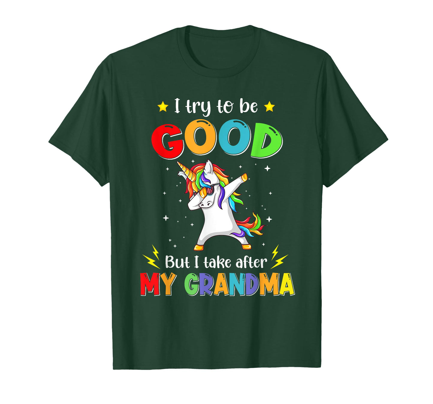 I Try To Be Good But I Take After My Grandma Unicorn Dabbing T-Shirt