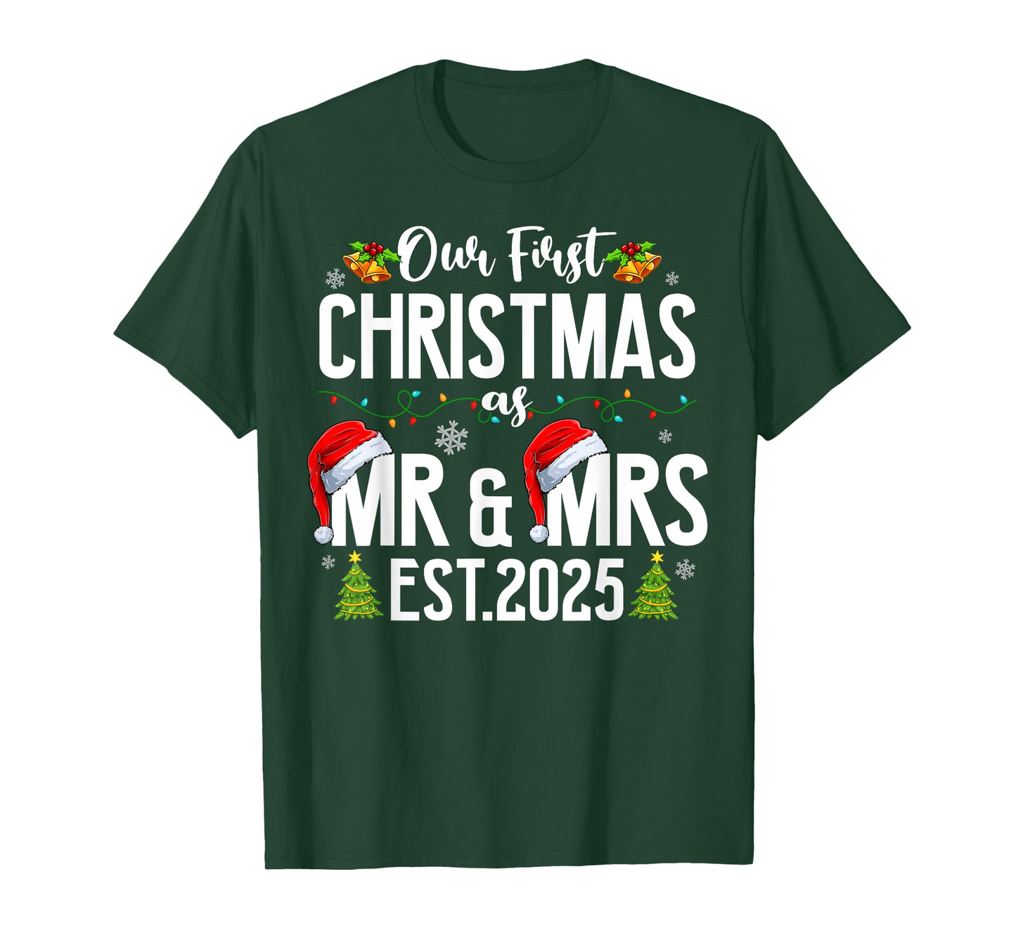 Our First Christmas As Mr & Mrs 2025 Married Couples Pajamas T-Shirt