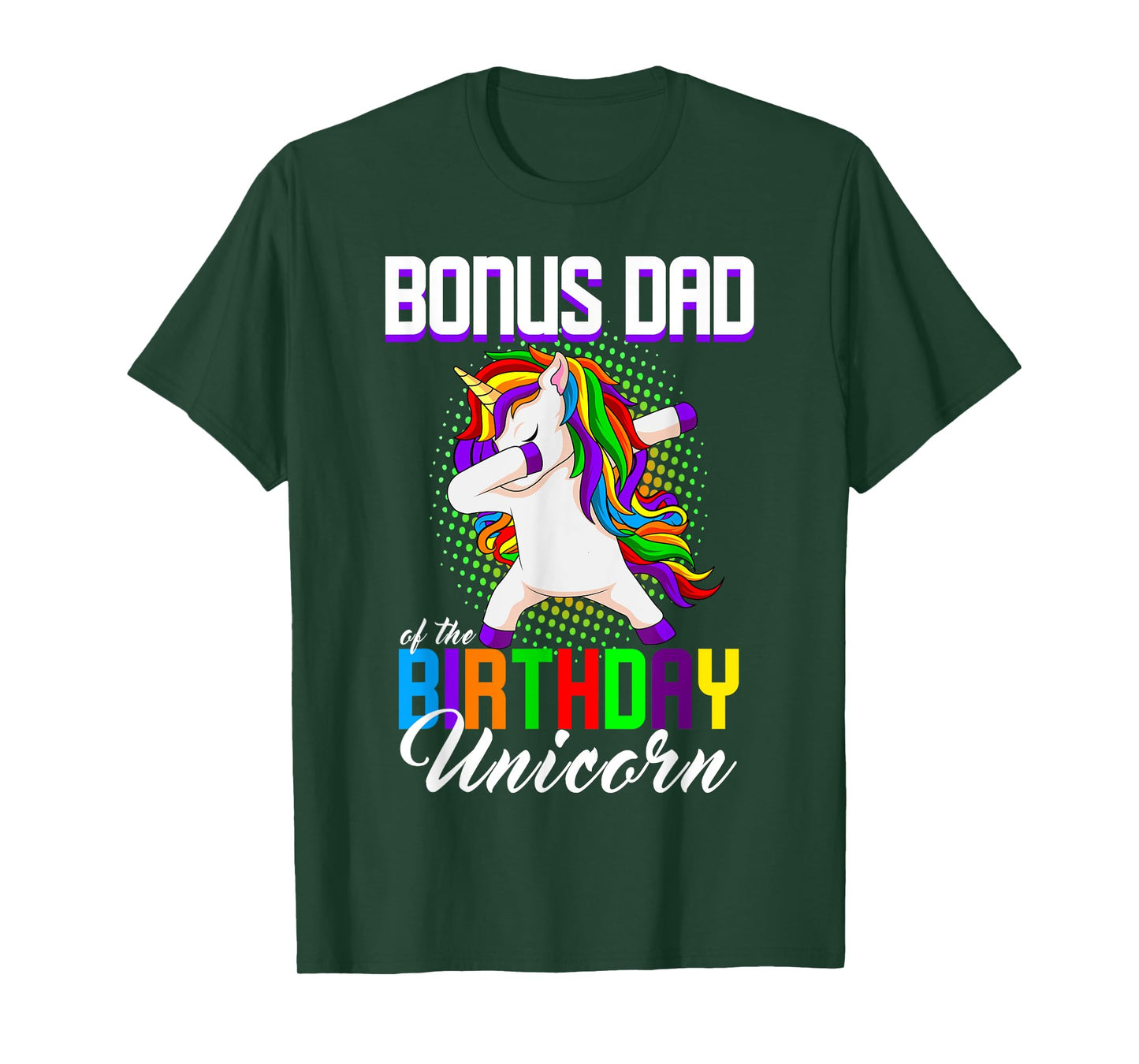 Bonus Dad of the Birthday Princess Unicorn Dabbing Bday T-Shirt