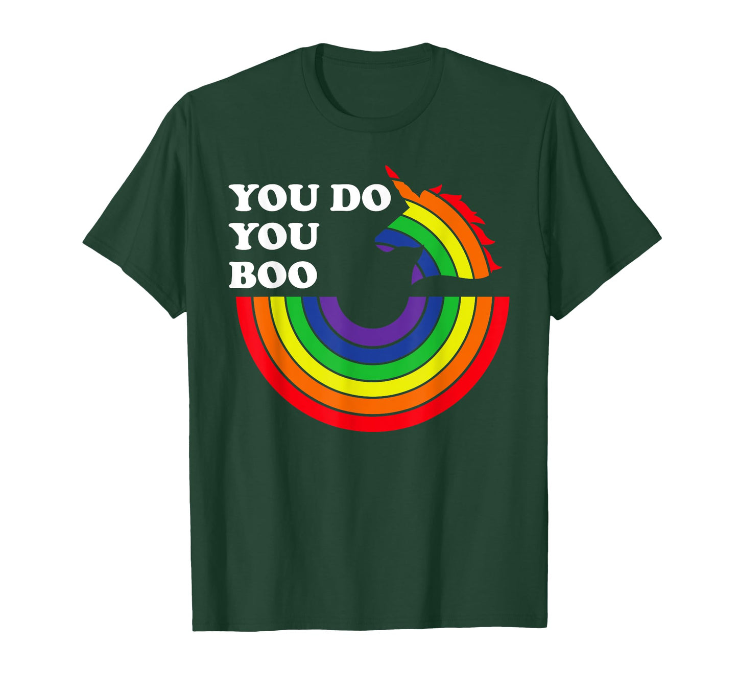 You Do You Boo Shirt,Gay Unicorn Pride Shirt,You Do You Boo T-Shirt