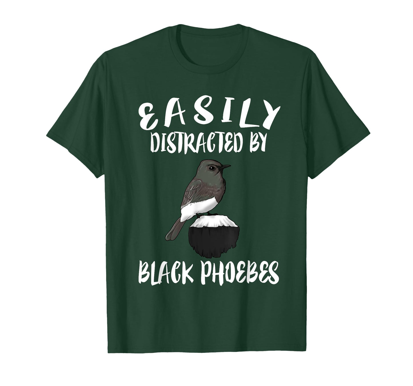 Easily Distracted By Black Phoebes Birds Birding T-Shirt