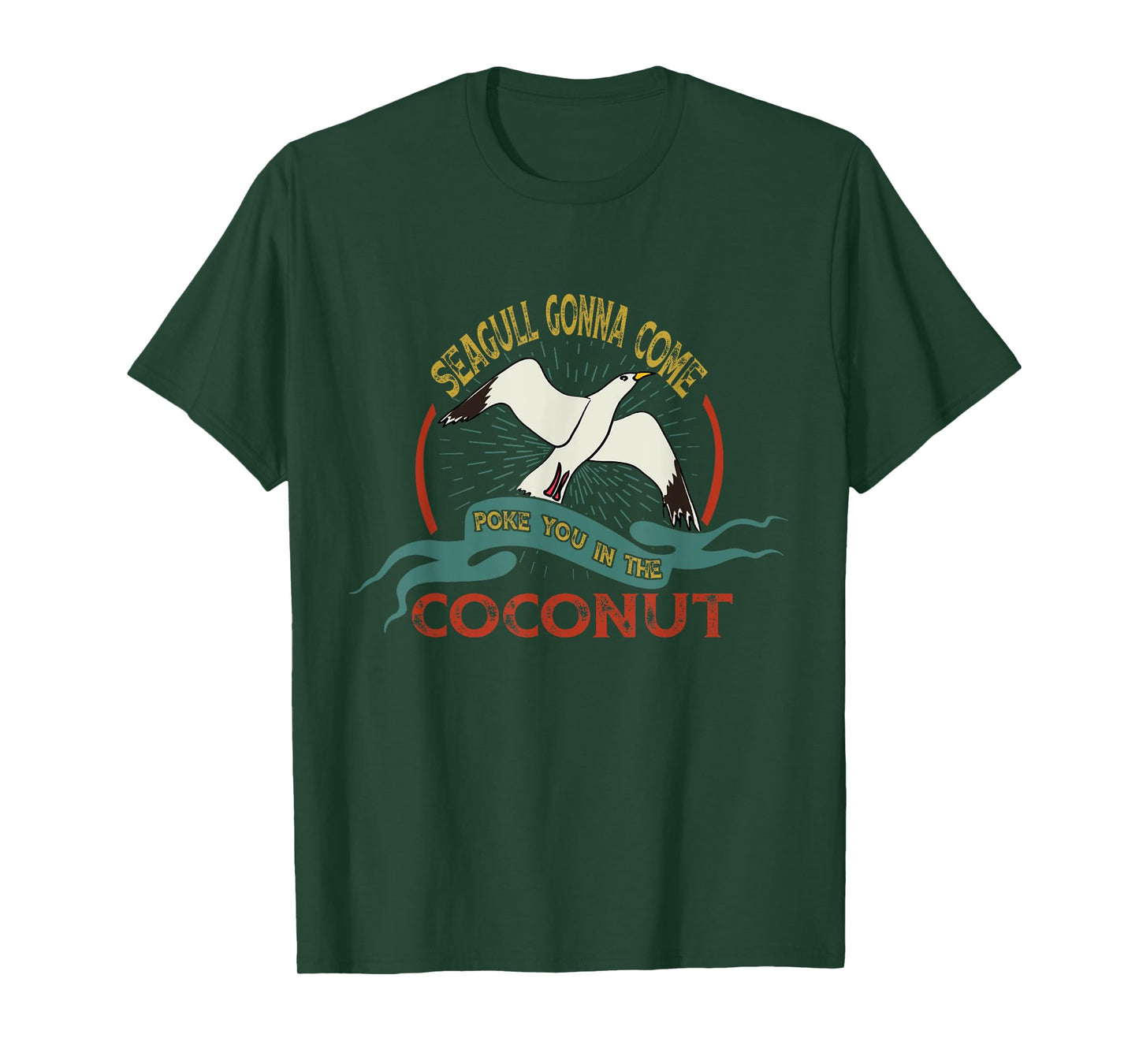 Seagulls Bird Lover Stop It Now Vintage Poke You In Coconut T-Shirt