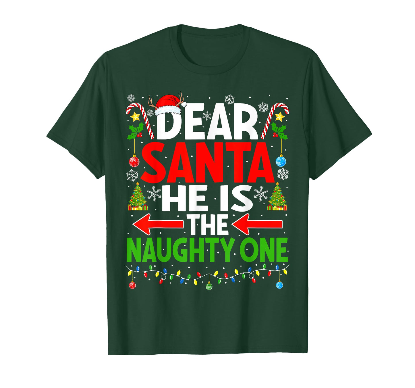 Dear Santa He's Naughty One Christmas Couple Pajama Couples T-Shirt