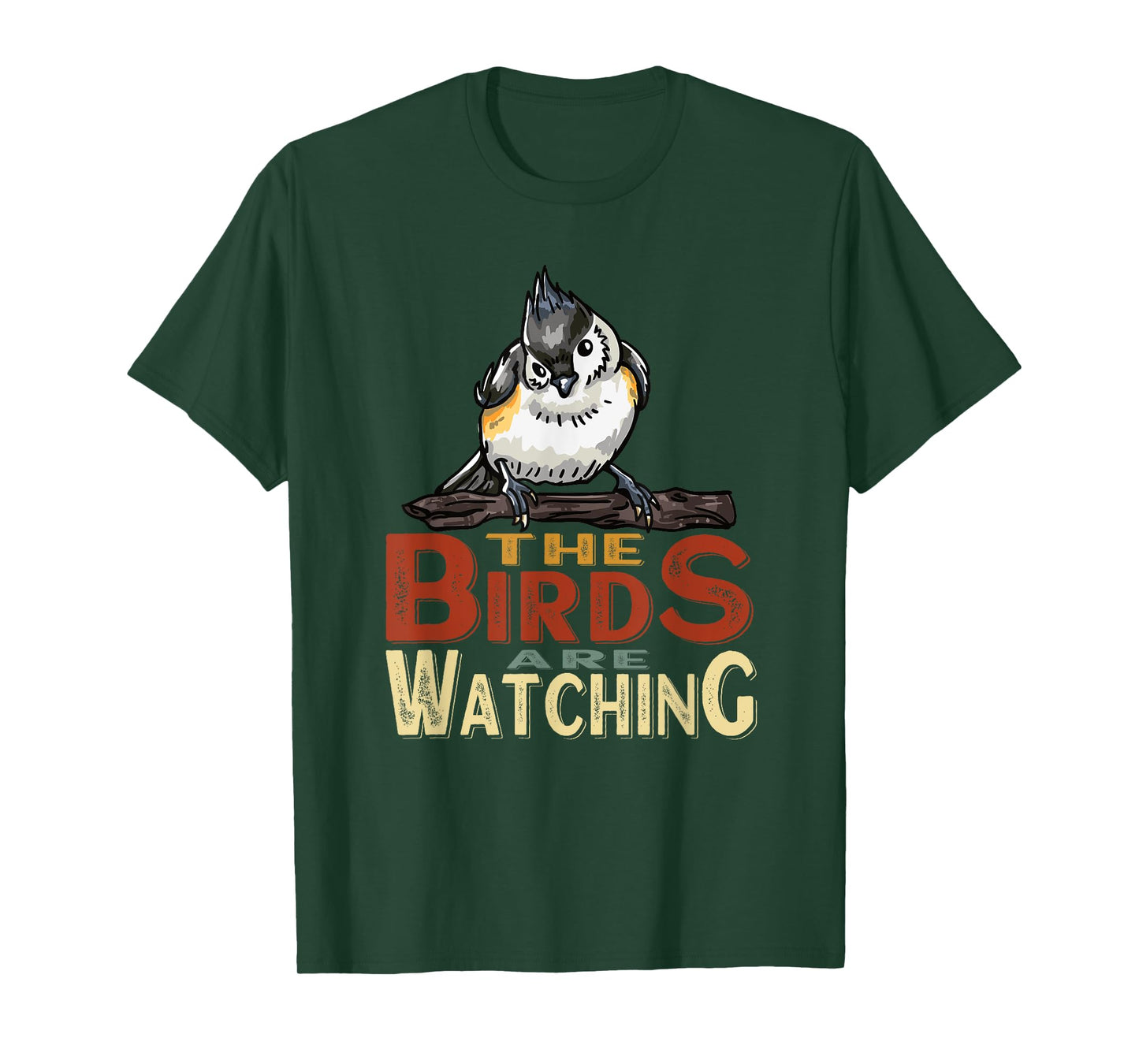 The Birds are Watching Outdoors Nature T-Shirt