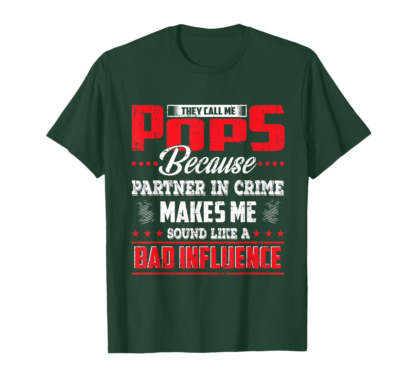 They call me Pops because partner in crime shirt T-Shirt