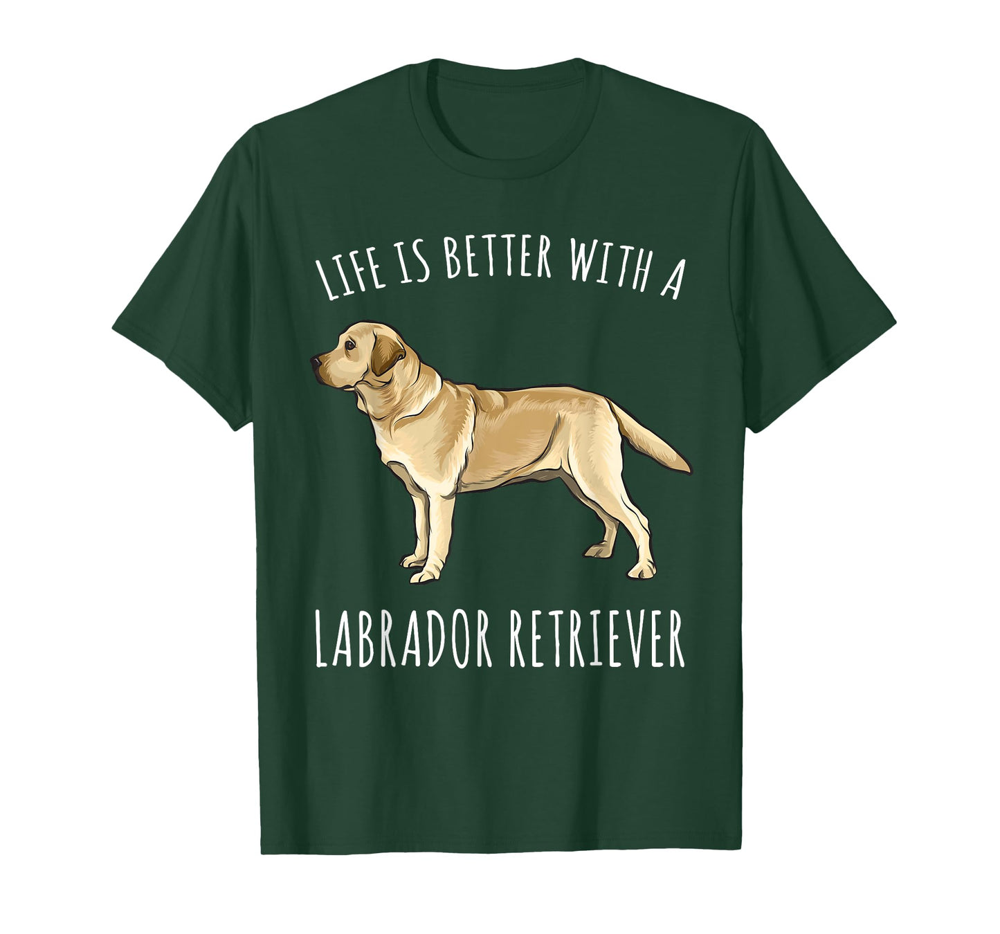 Life Is Better With A Yellow Labrador Retriever Dog Lover T-Shirt