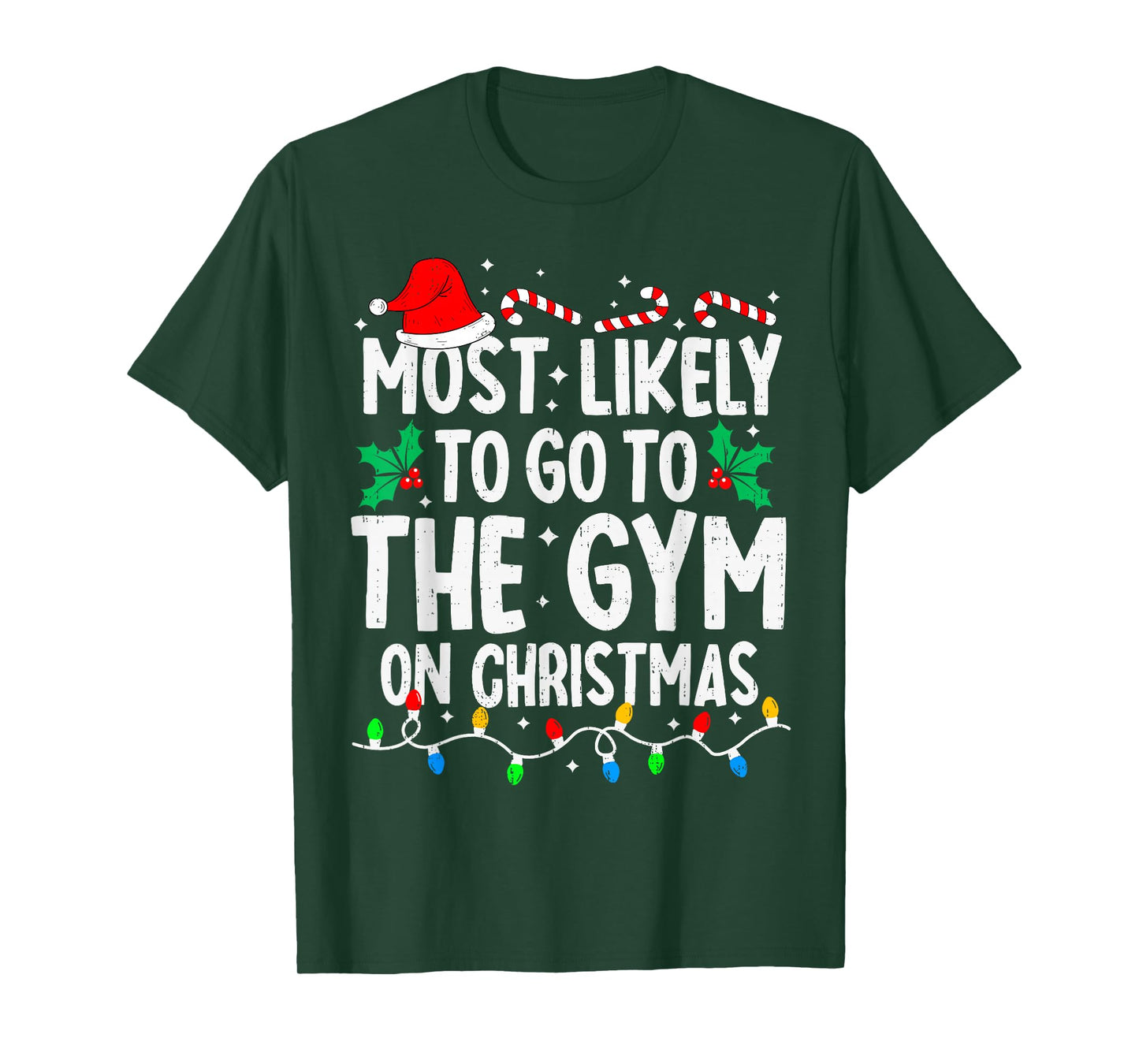 Most Likely to The Gym On Christmas Workout Family Matching T-Shirt