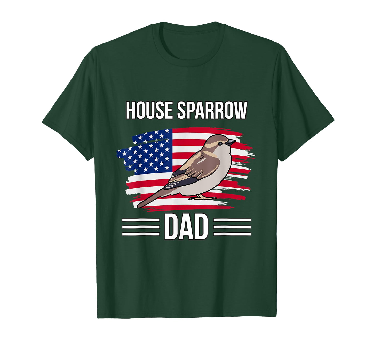 Bird US Flag 4th Of July Father's Day House Sparrow Dad T-Shirt