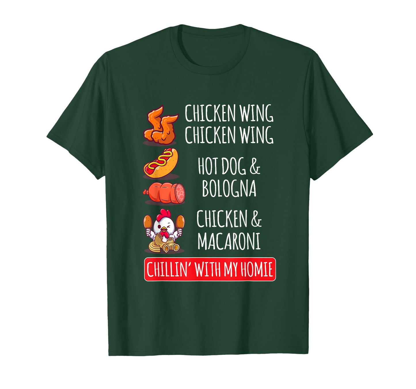 Chicken Wing Chicken Wing Hot Dog And Bologna T-Shirt