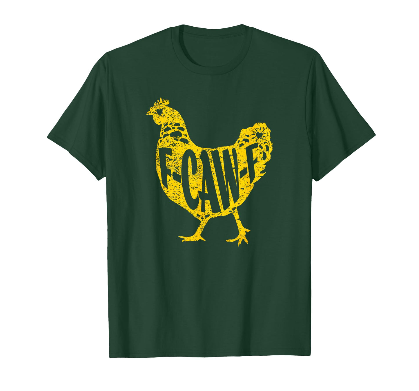 Funny Chicken F-CAW-F Hen Poultry Rooster Coop Men Women T-Shirt