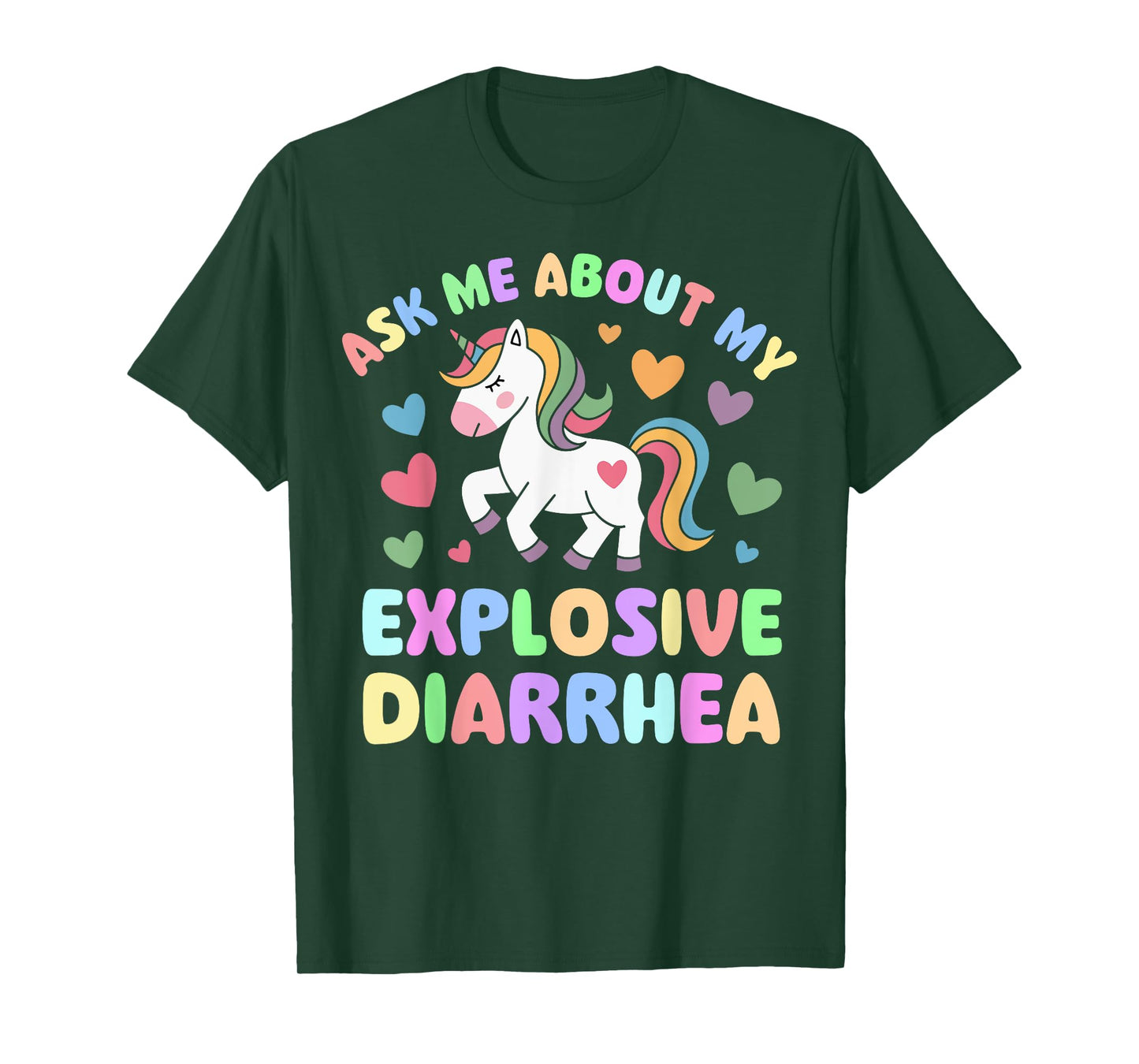 Ask Me About My Explosive Diarrhea Funny Unicorn Adult Humor T-Shirt