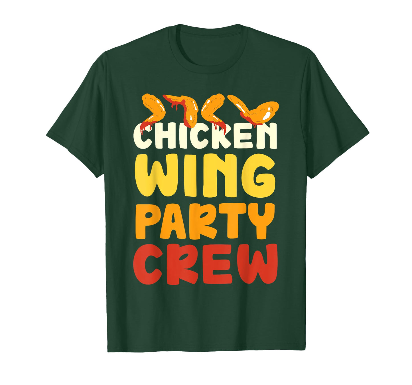 Chicken Wing Party Crew Hot Wings Buffalo Wings T-Shirt