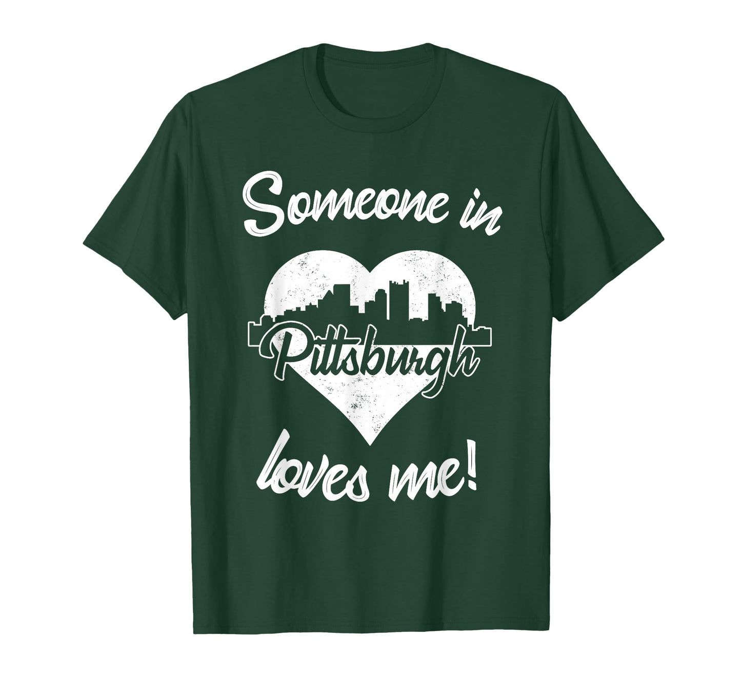 Someone In Pittsburgh Pennsylvania Loves Me Heart Skyline T-Shirt