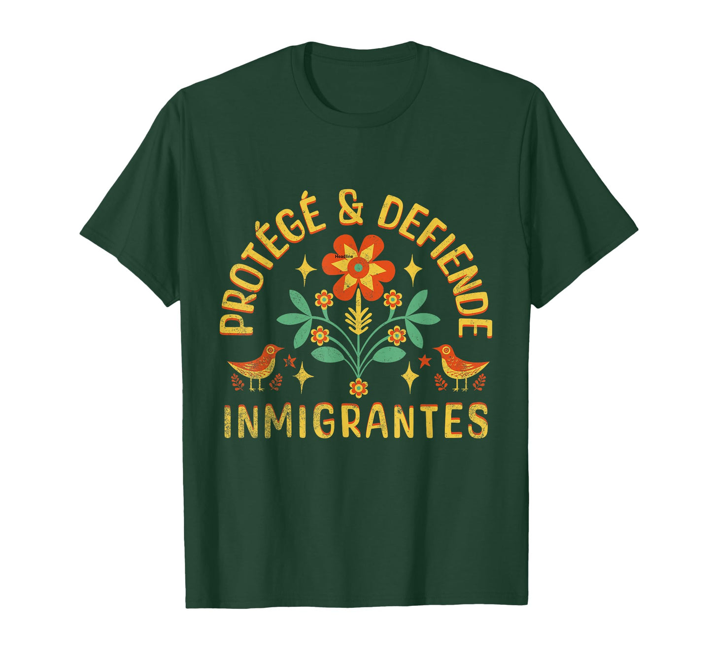 Protect And Defend Immigrants Spanish T-Shirt