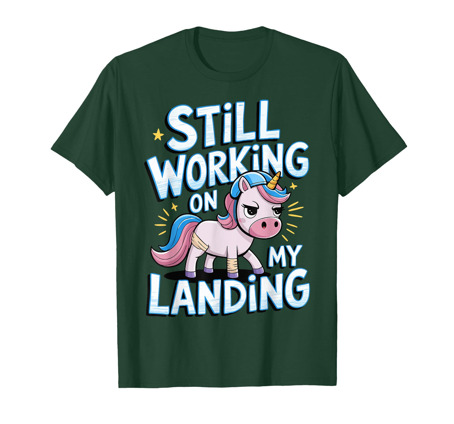 Still Working On My Landing Unicorn Broken Bone T-Shirt