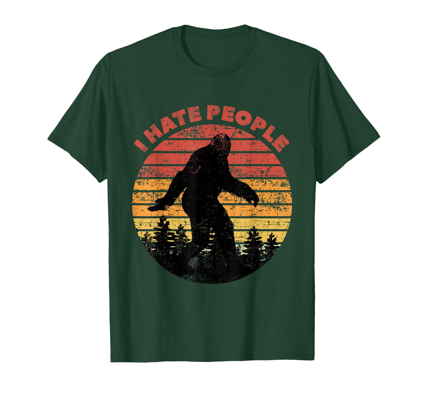 I Hate People Bigfoot Funny Sasquatch Yeti Saying Vintage T-Shirt