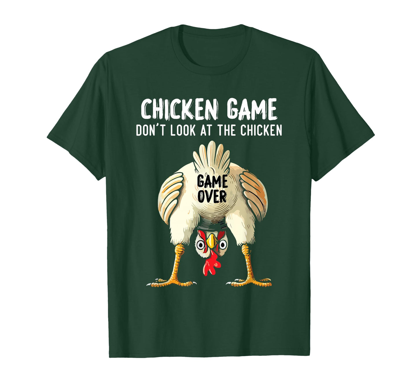 Funny Challenge Saying Don't Look at The Chicken T-Shirt