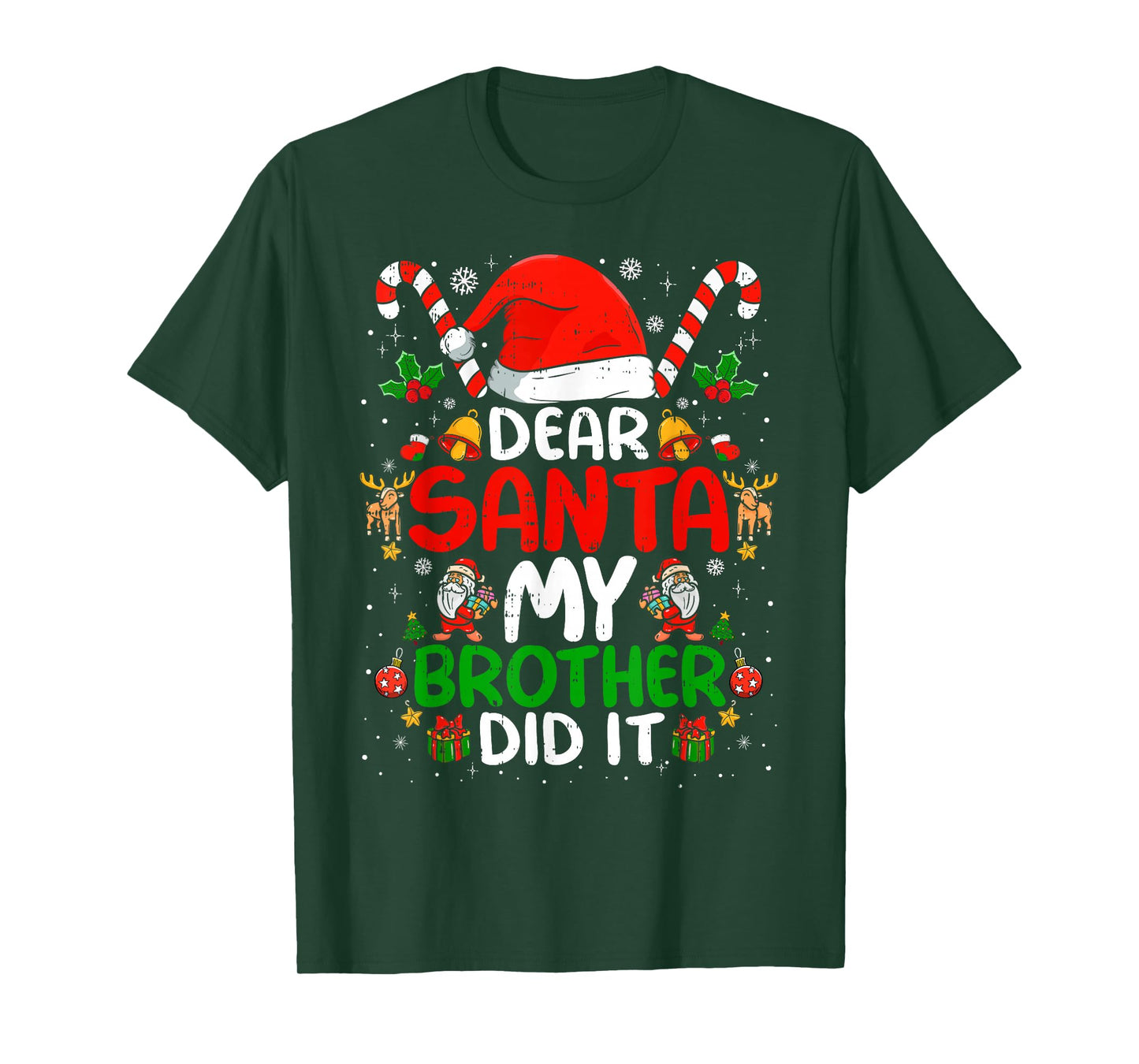 Dear Santa My Brother Did It Funny Christmas Boys Girls Kids T-Shirt