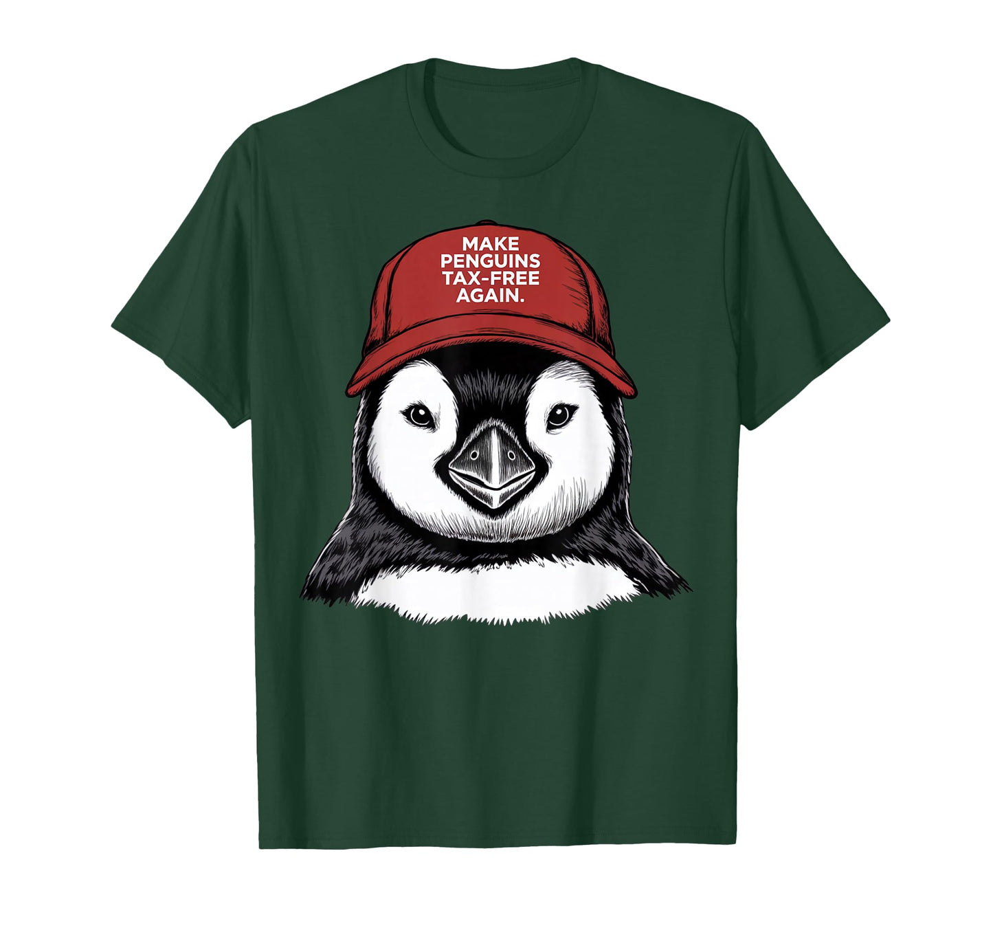 Make Penguin Tax Free Again - Resist Penguins Against Trump T-Shirt