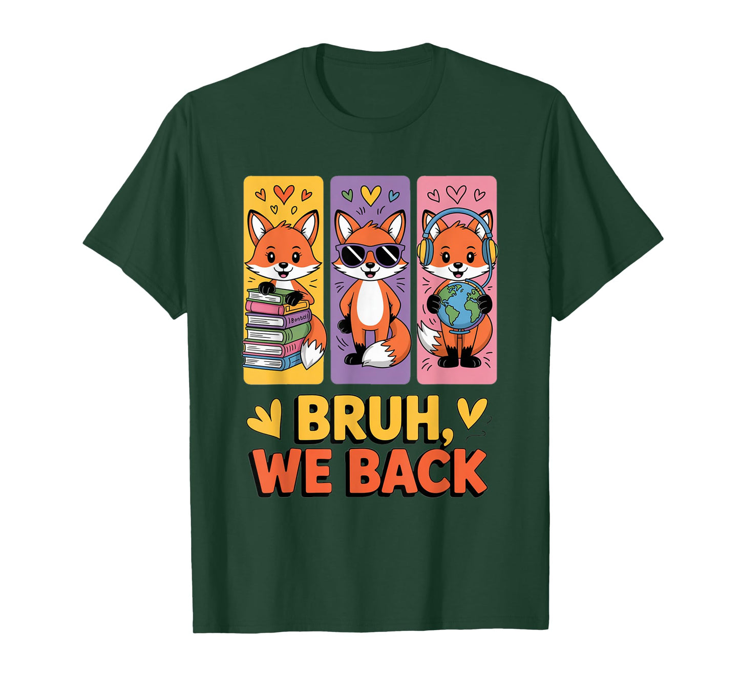 Retro Bruh We Back Funny Fox Back to School for Teachers T-Shirt