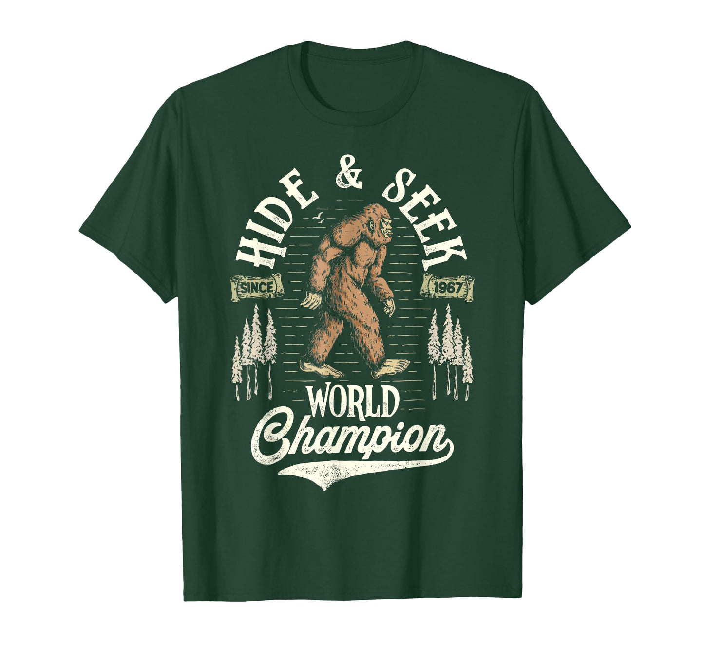 Bigfoot Hide And Seek World Champion Sasquatch Retro Vintage T-Shirt
