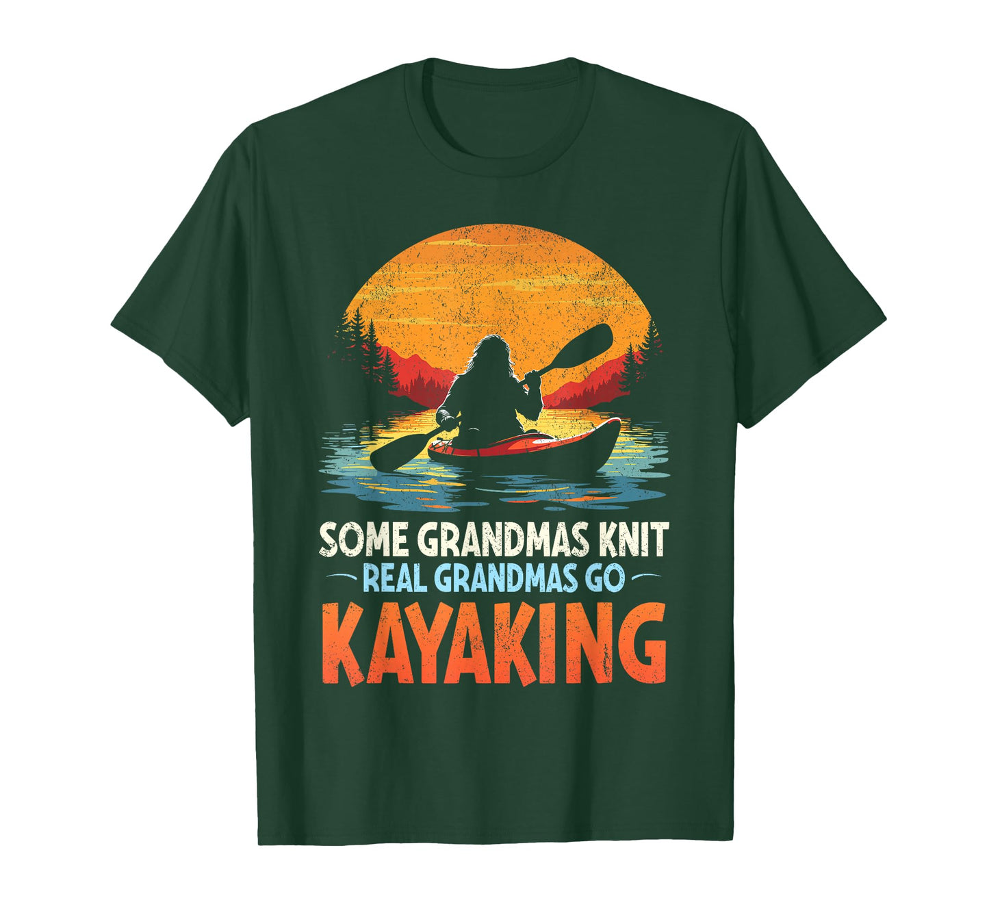 Some grandmas knit real grandmas go kayaking bigfoot retro T-Shirt