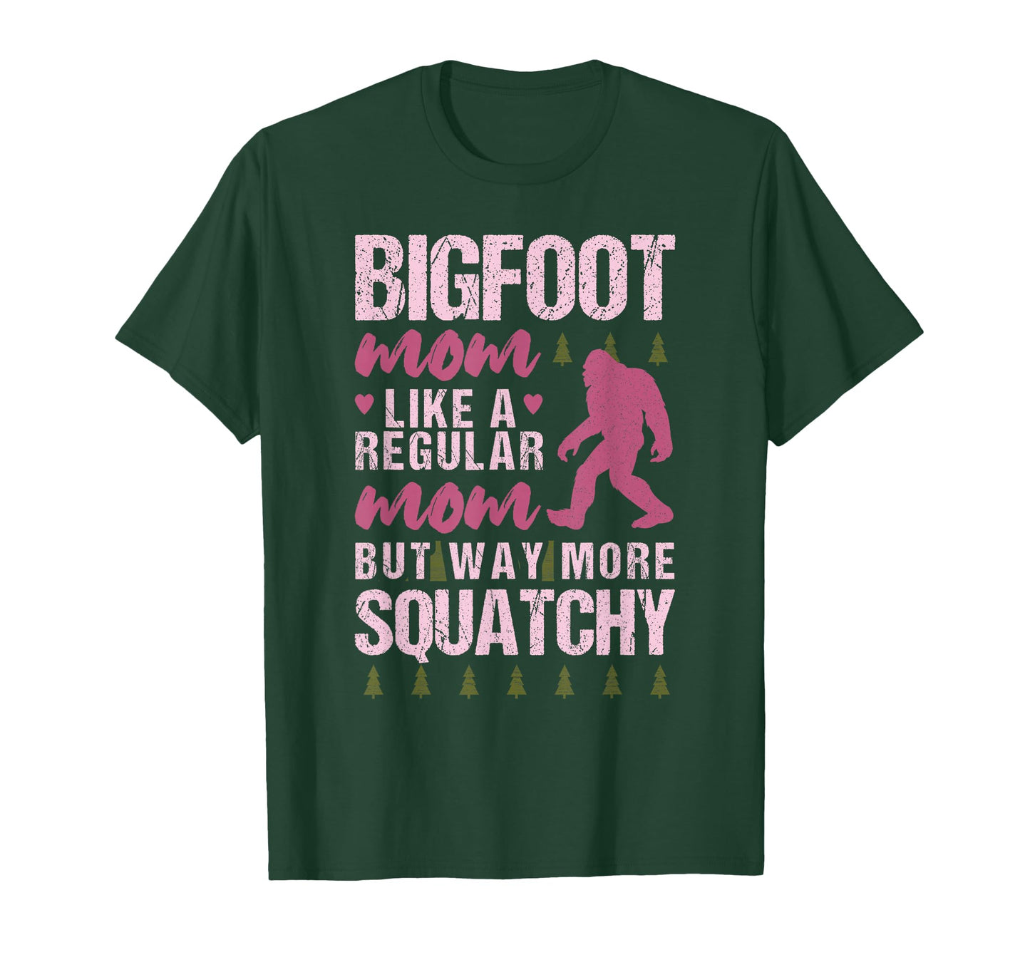 Bigfoot Mothers Day Mom Squatch Funny Sasquatch Distressed T-Shirt