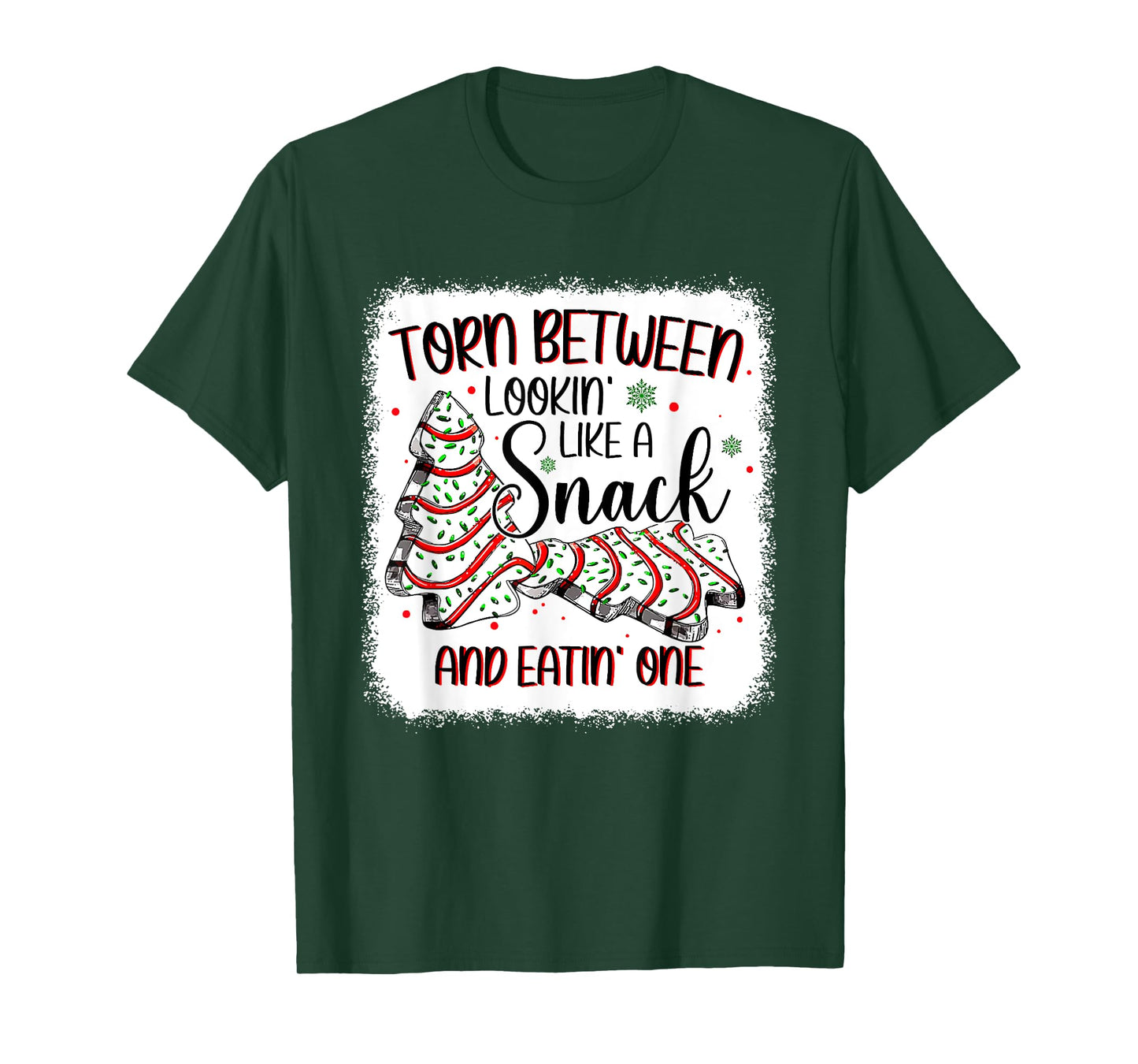 Torn Between Looking Like A Snack Or Eating One Christmas T-Shirt