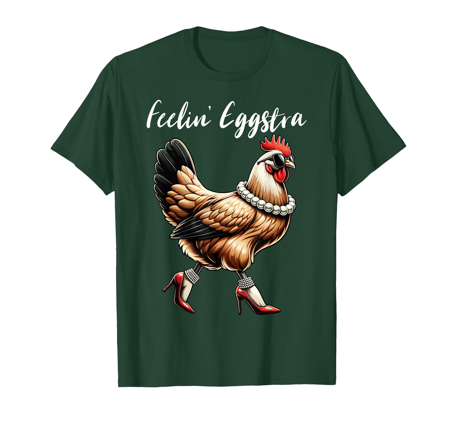 Chicken Funny Feelin' Eggstra Graphic Women Chicken Lover T-Shirt