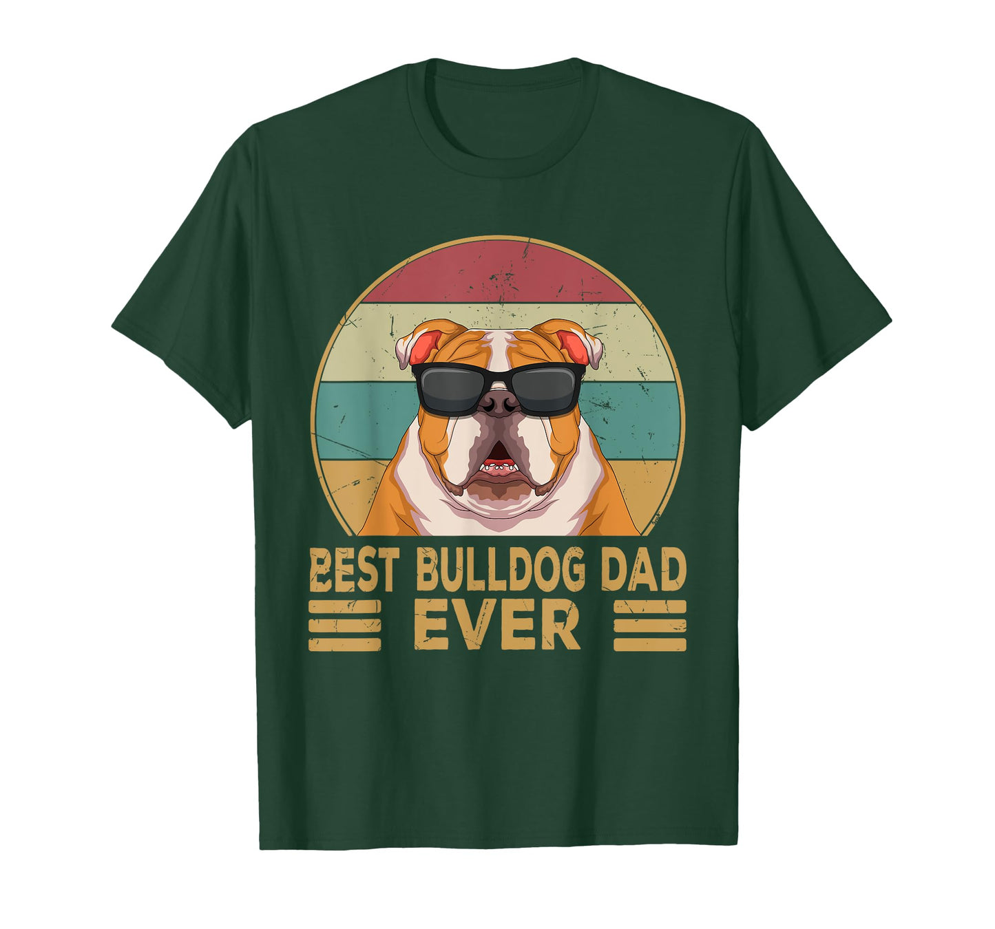 Best Bulldog Dad Ever Funny English Bulldog Dog Gifts T-Shirt