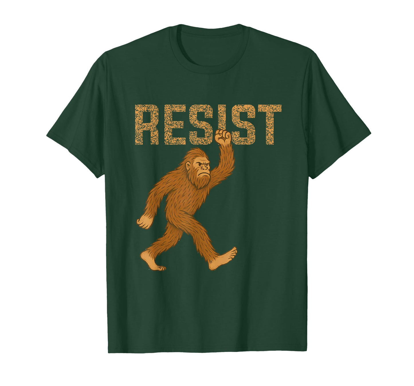 Sarcastic Sasquatch Resist Bigfoot Protest Against Tariffs T-Shirt