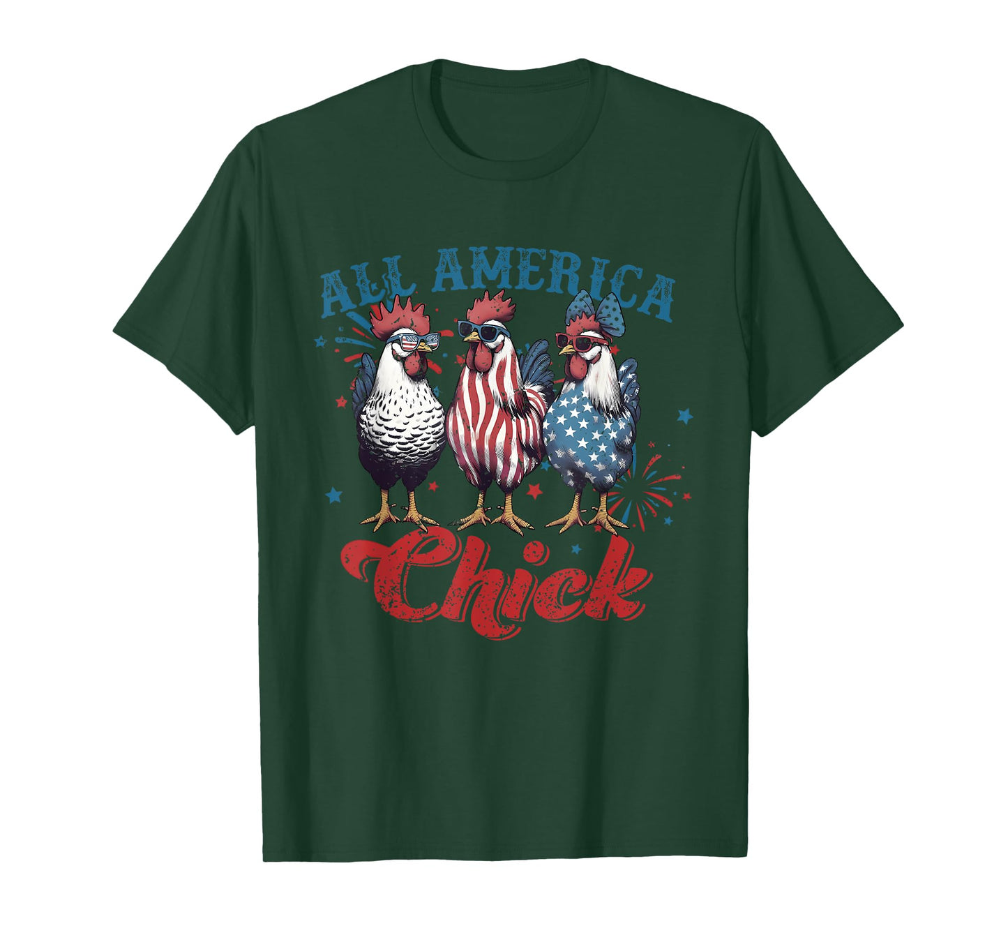 All America Chick Patriotic 4th Of July America Chicken T-Shirt