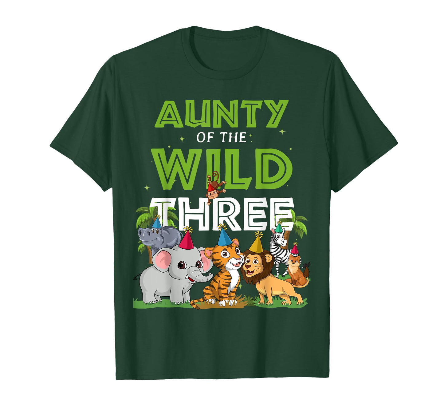 Aunty of the Wild Three Zoo Birthday Safari Jungle Animal T-Shirt