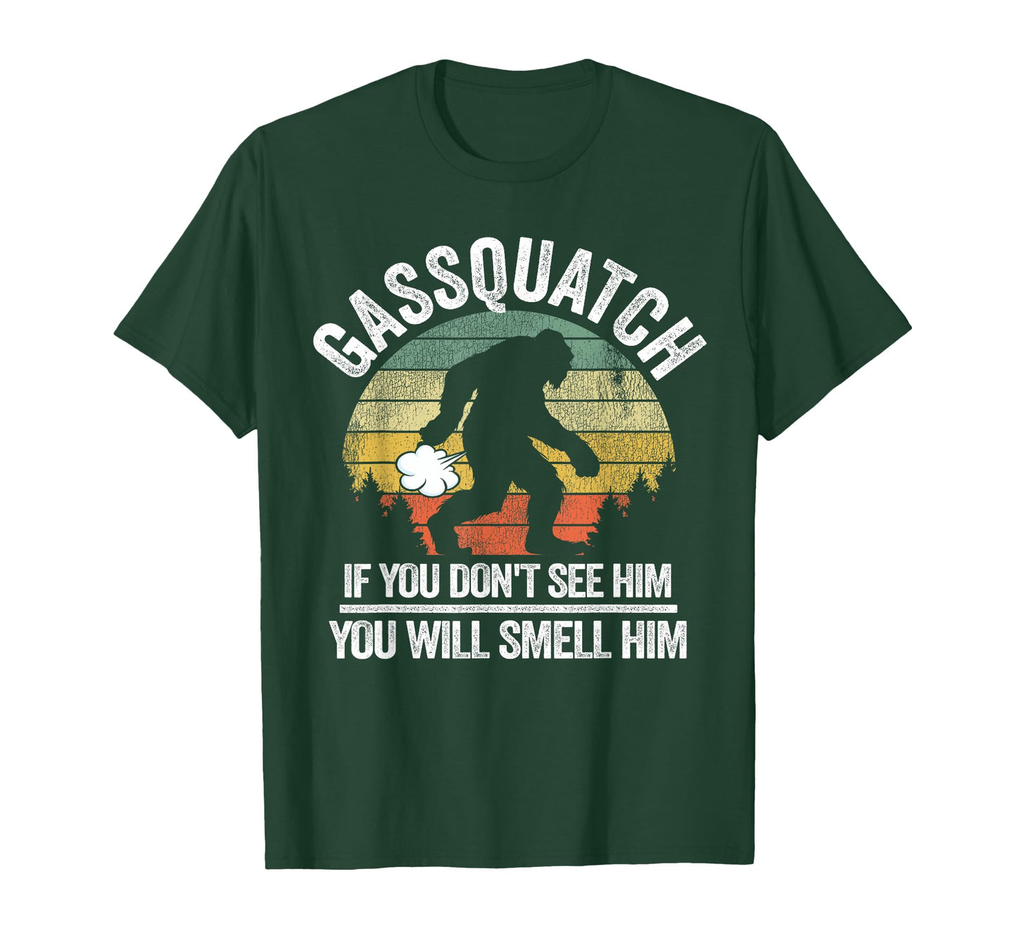 Vintage Sasquatch Believer & Retro Bigfoot Gifts Gassquatch Bigfoot Farting Outdoor Fart Funny Sasquatch T-Shirt
