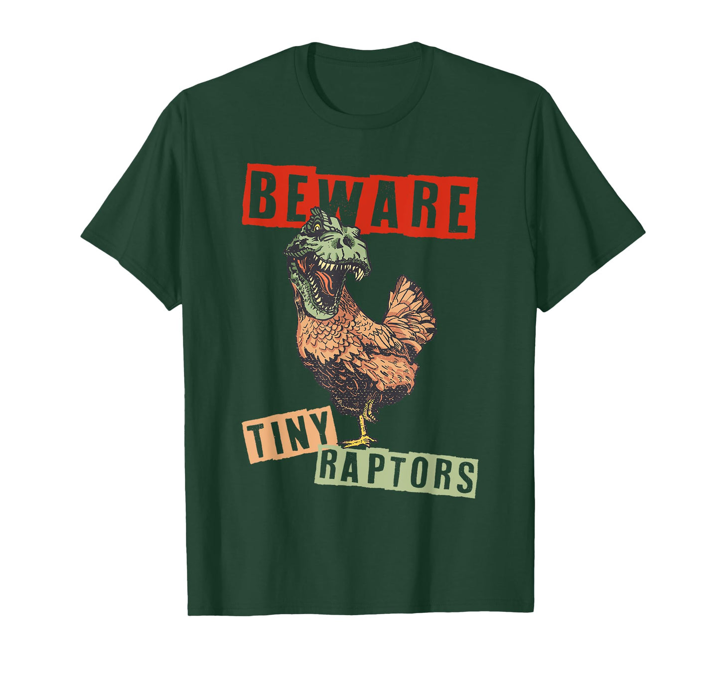 Chicken Farmer Beware! Tiny Raptors T-Shirt