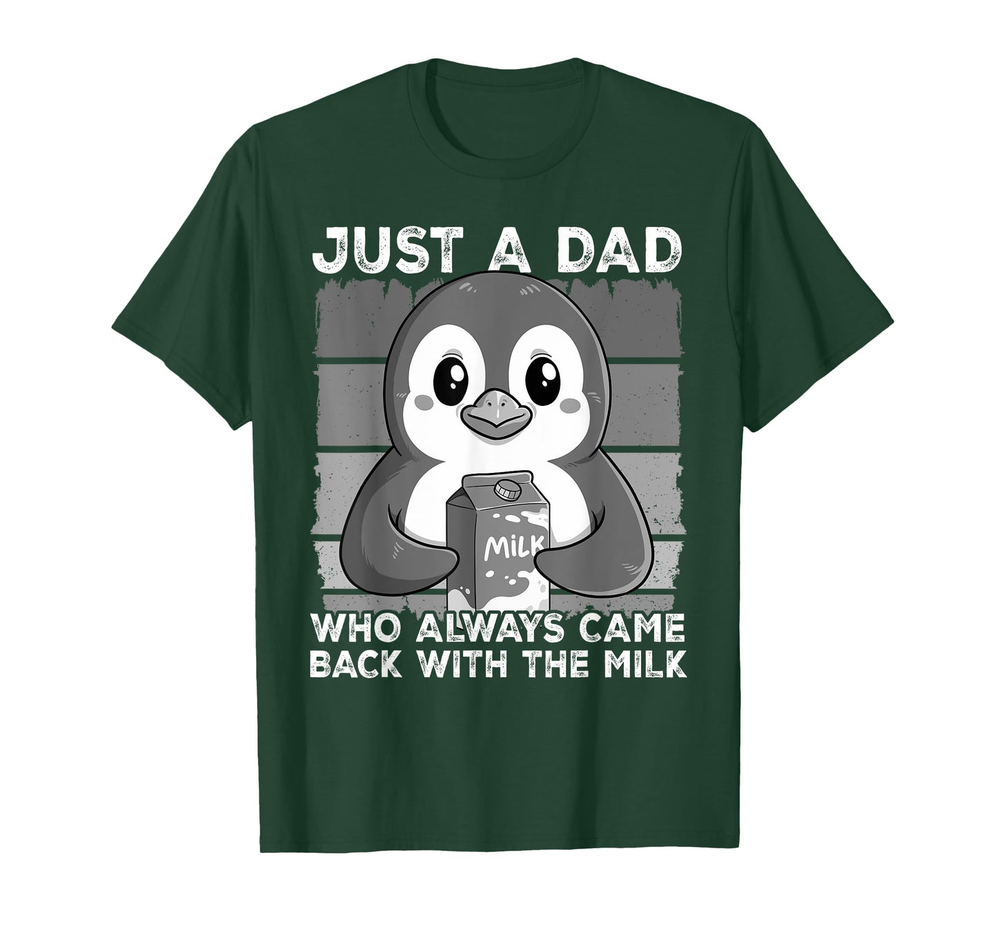 Just A Dad Who Always Came Back T-Shirt