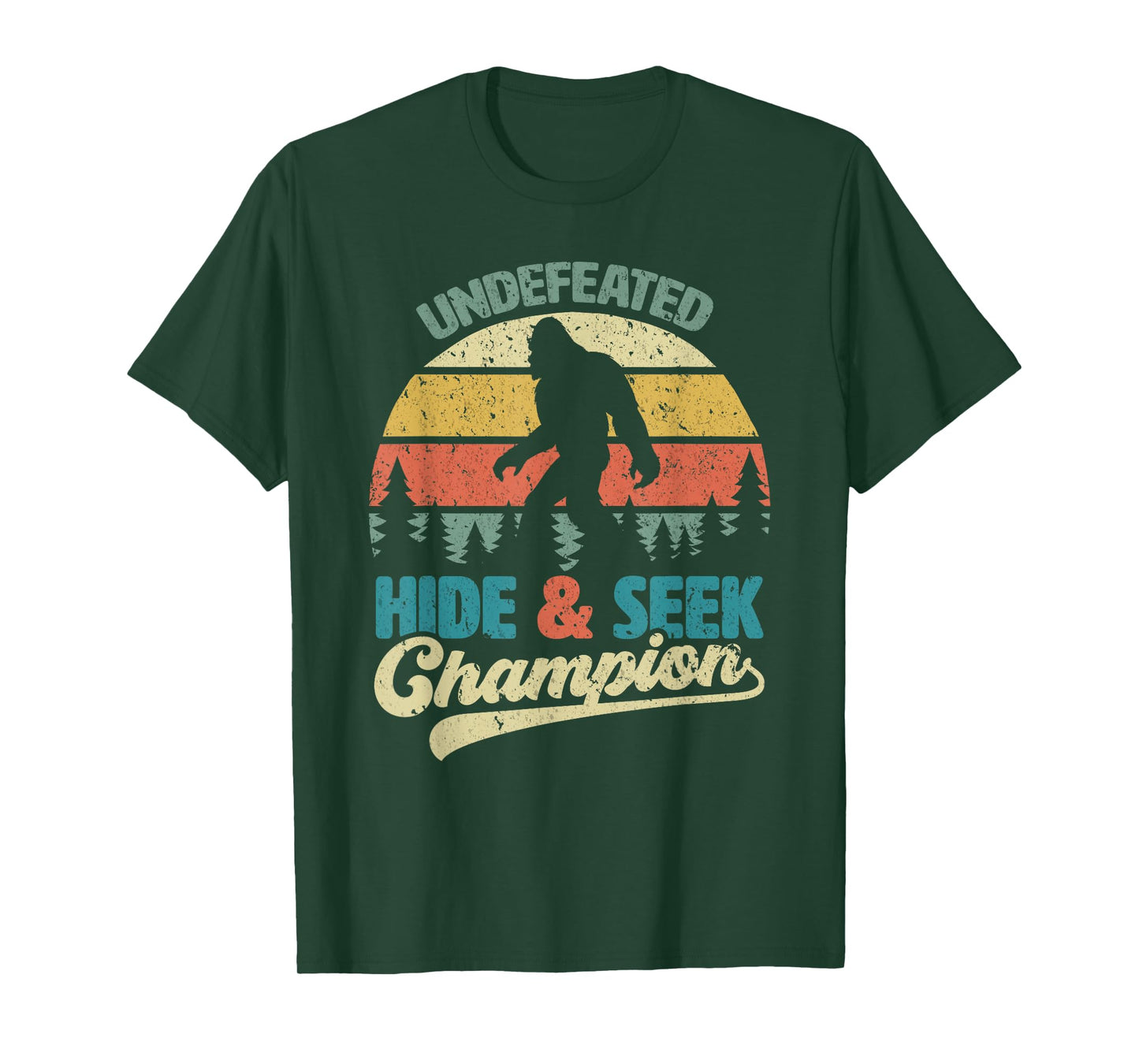 Bigfoot Undefeated Hide & Seek Champion Funny Sasquatch Yeti T-Shirt
