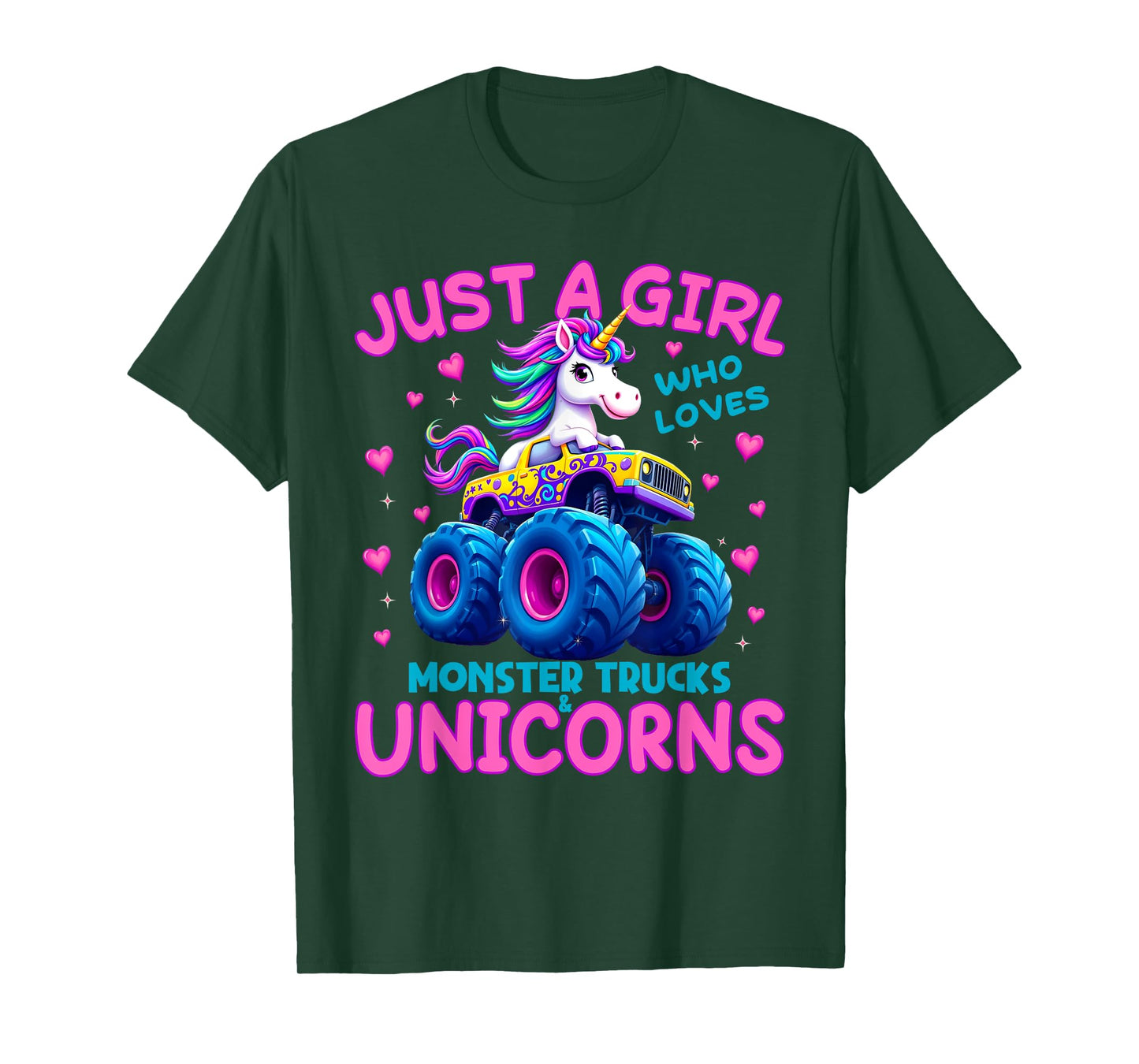 Just a Girl Who Loves Monster Trucks and Unicorns T-Shirt