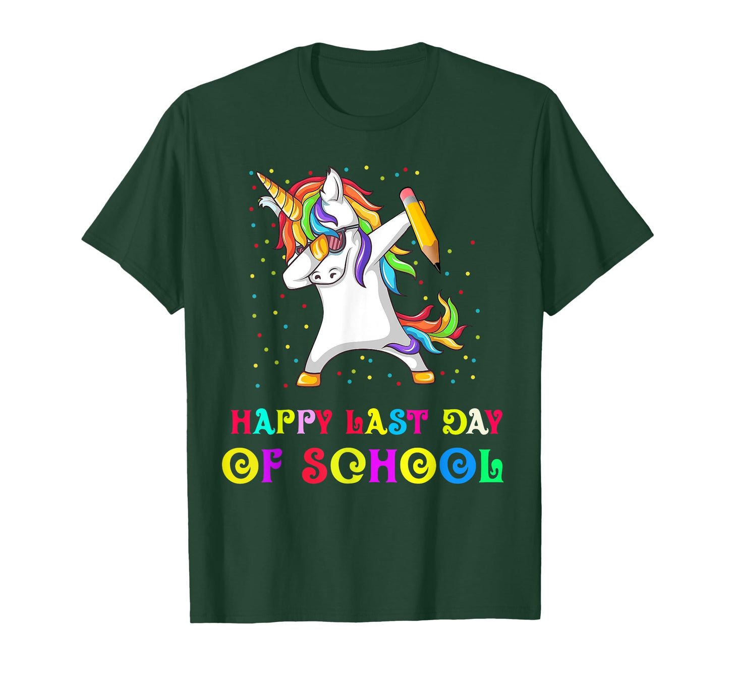 Happy Last Day Of School Teacher Student Unicorn T-Shirt for Men Women Girls Kids