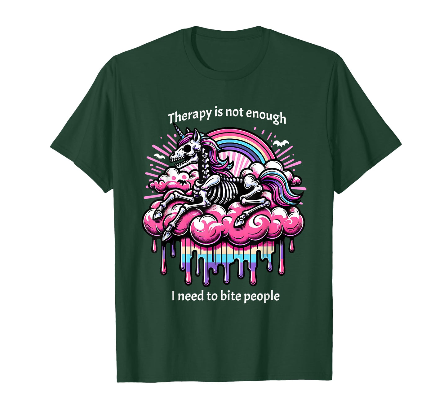 Therapy Is Not Enough I Need To Bite People, Funny Meme T-Shirt