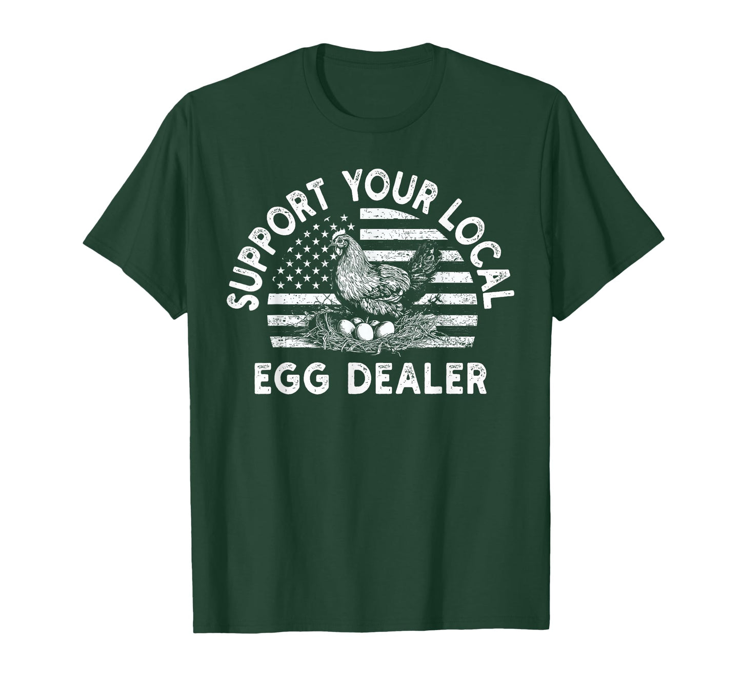 Local Egg Dealer American Flag Farmer Support Chickens T-Shirt
