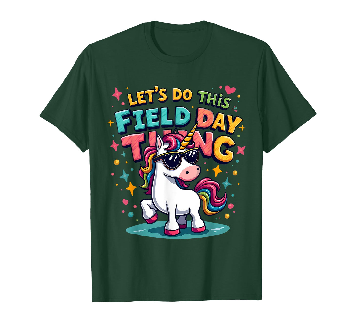 Let’s Do This Field Day Thing Unicorn Design T-Shirt