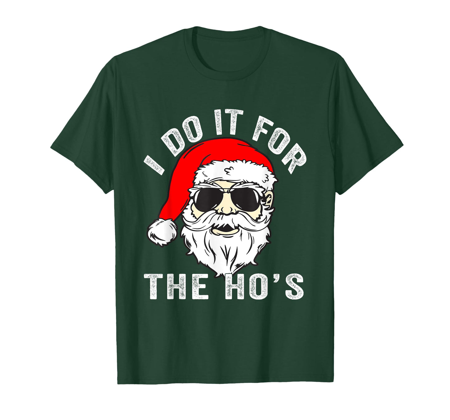 Funny Christmas Santa I Do It For The Hos Holiday Mood Gifts T-Shirt
