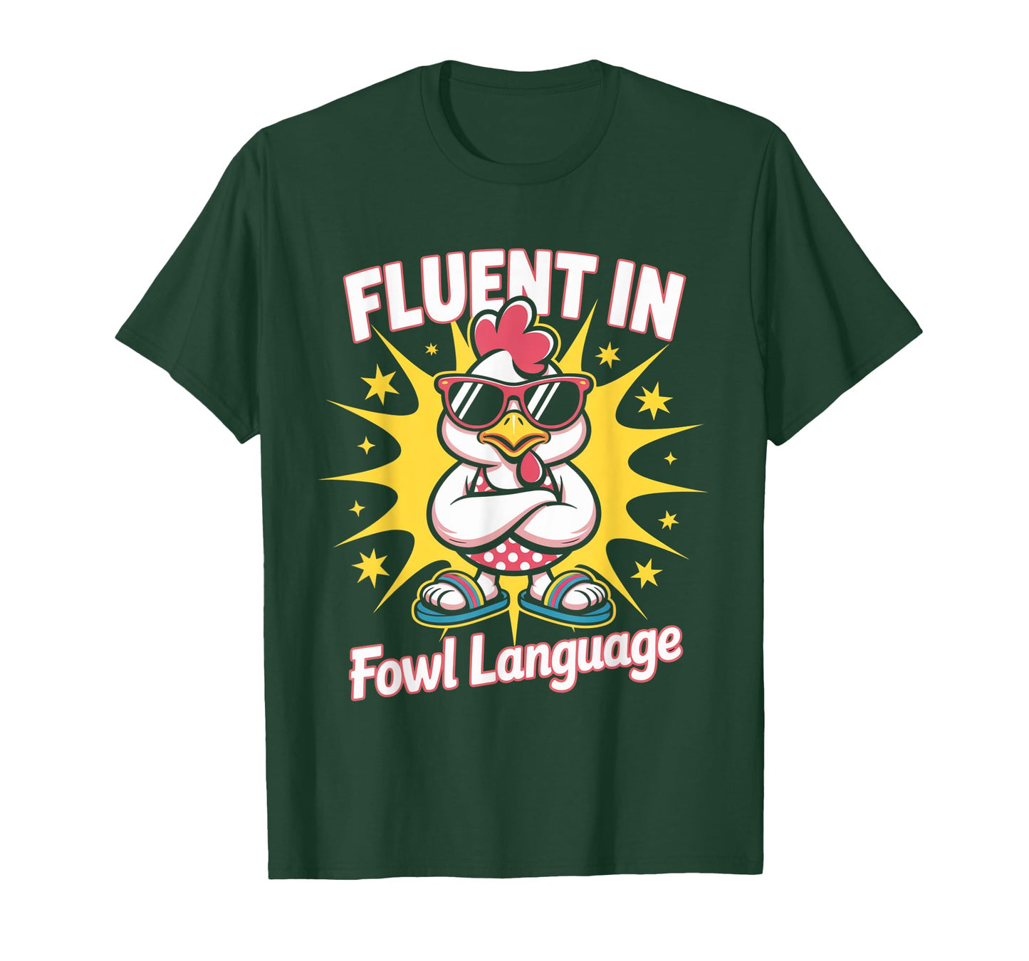 Fluent In Fowl Language Funny Chicken Lady Farmhouse Hen T-Shirt