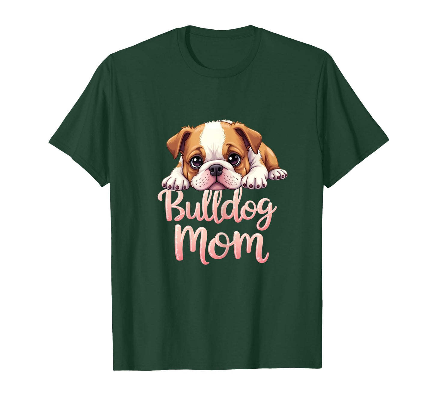 English Bulldog Mom Dog Bulldog Mama Cute Puppy T-Shirt for Women