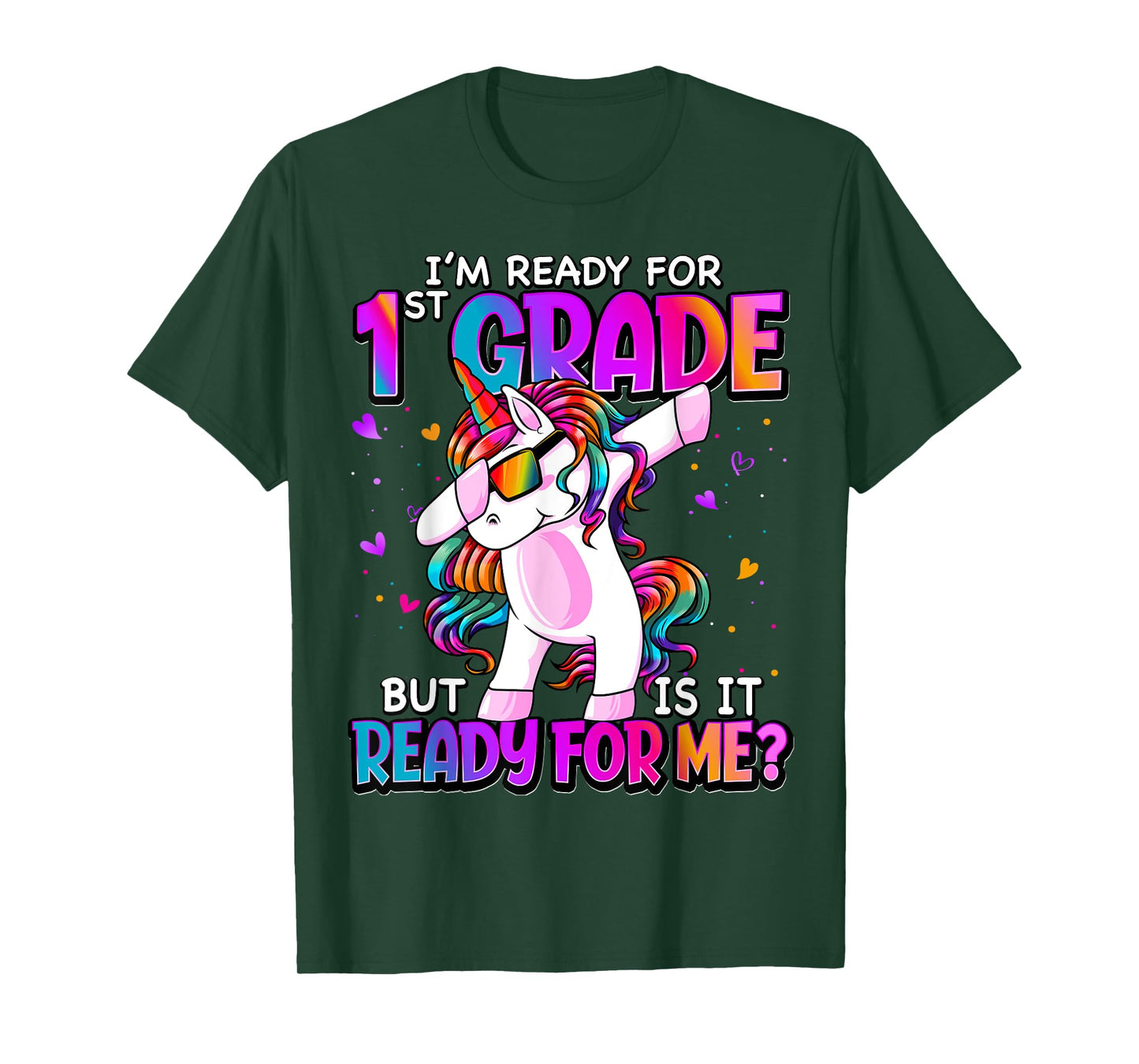I'm Ready For 1st Grade Back To School 1st Grade Girls T-Shirt