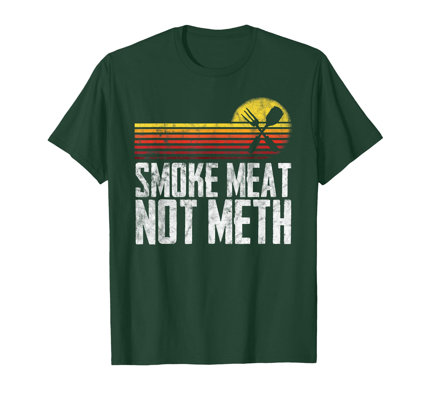 Smoke Meat Not Meth Grilled BBQ Dad Brisket Grilling T-Shirt