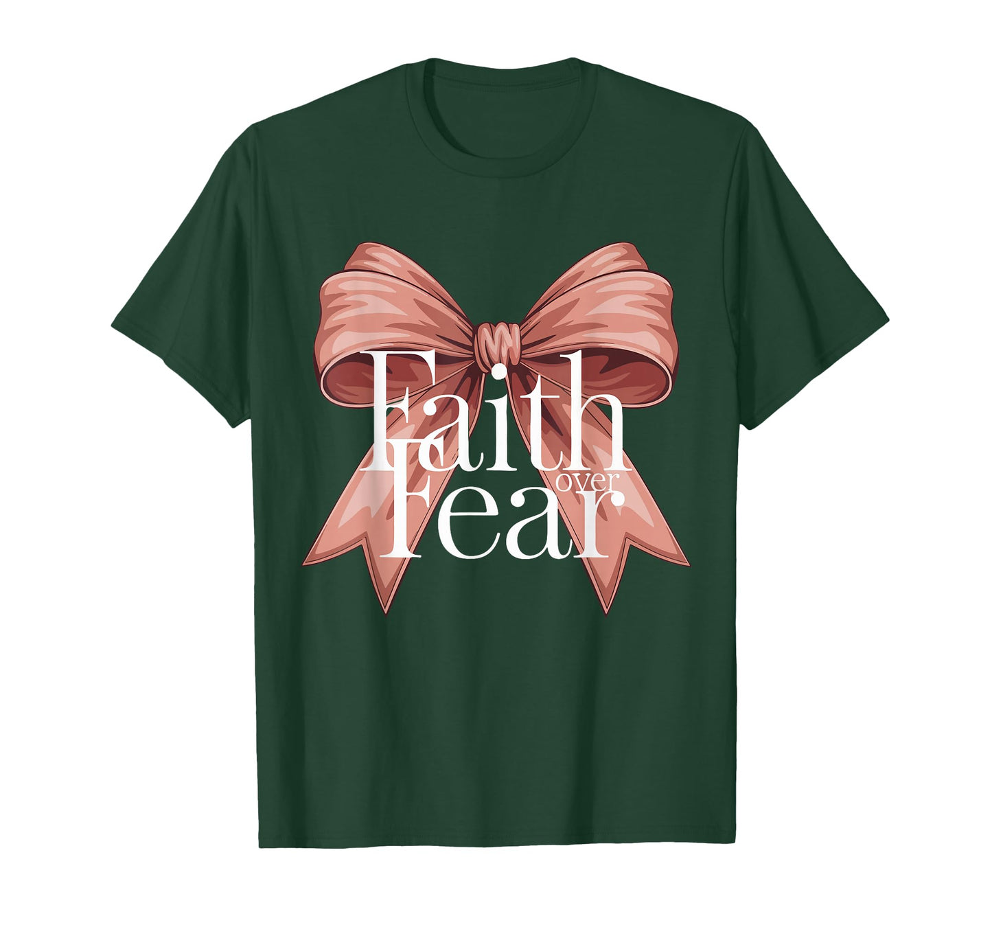 Bow Faith Over Fear Teen Girl Cute Christian Bible Verse T-Shirt