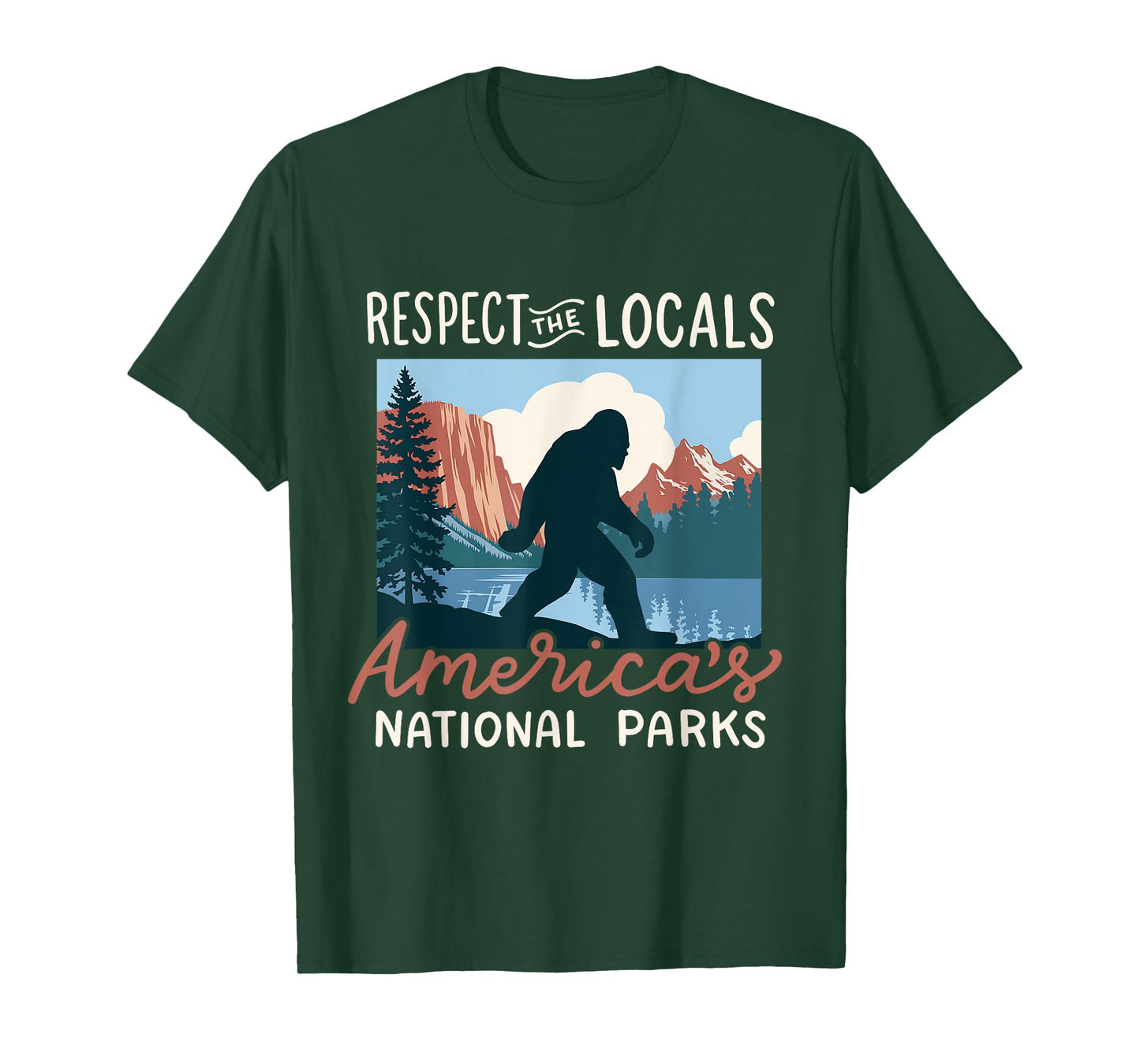 Respect The Locals America's National Parks Retro Bigfoot T-Shirt