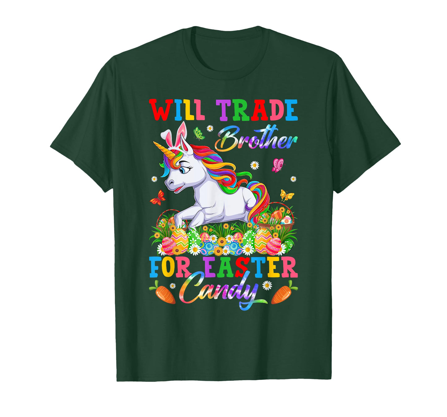 Will Trade Brother For Easter Candy Unicorn & Eggs Easter Da T-Shirt